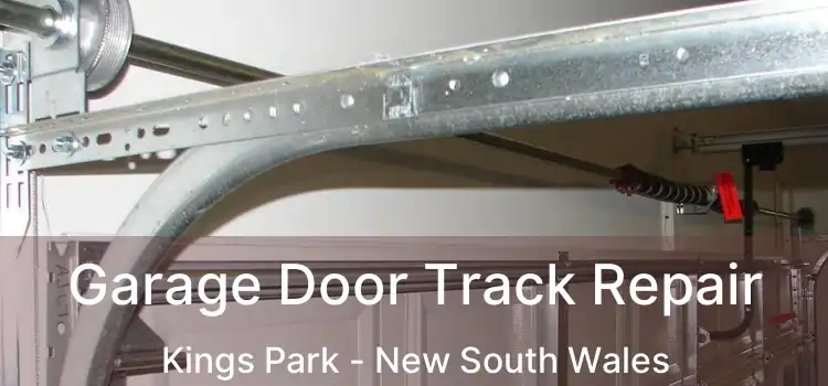 Garage Door Track Repair Kings Park - New South Wales
