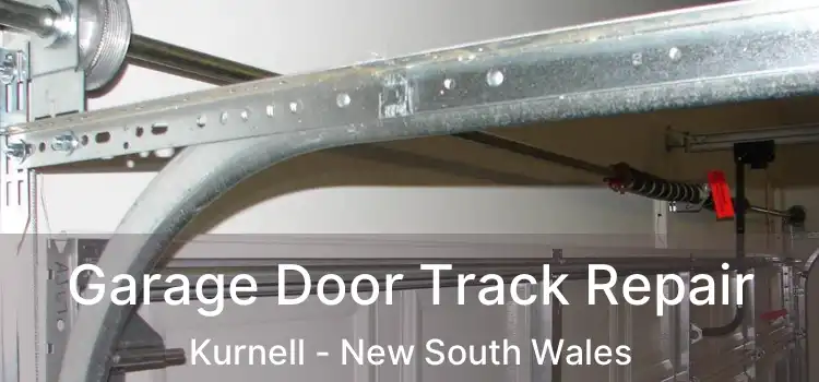 Garage Door Track Repair Kurnell - New South Wales