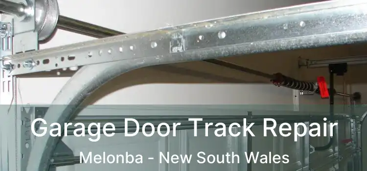 Garage Door Track Repair Melonba - New South Wales