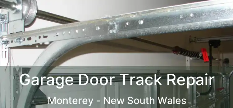Garage Door Track Repair Monterey - New South Wales