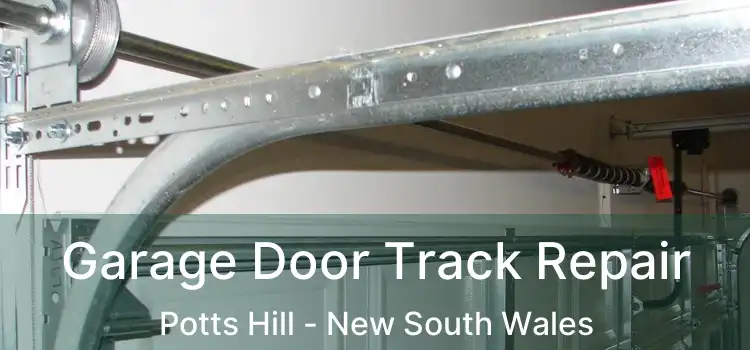 Garage Door Track Repair Potts Hill - New South Wales