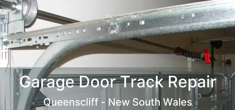 Garage Door Track Repair Queenscliff - New South Wales