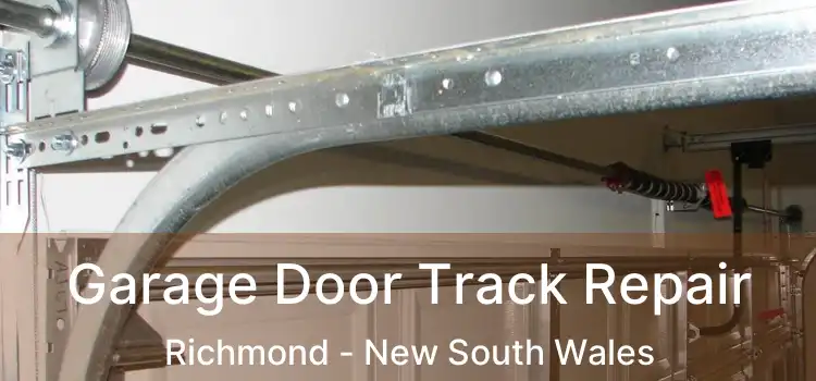 Garage Door Track Repair Richmond - New South Wales