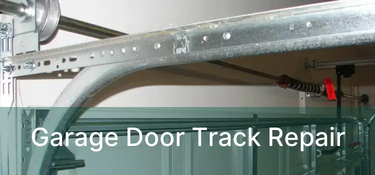 Garage Door Track Repair