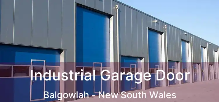 Industrial Garage Door Balgowlah - New South Wales