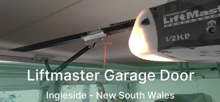 Liftmaster Garage Door Ingleside - New South Wales