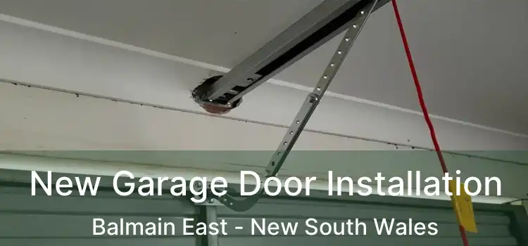 New Garage Door Installation Balmain East - New South Wales