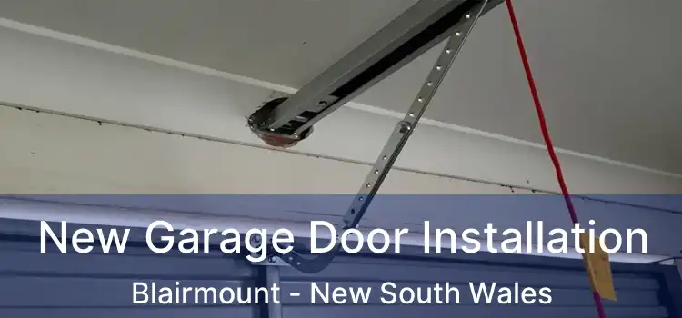 New Garage Door Installation Blairmount - New South Wales