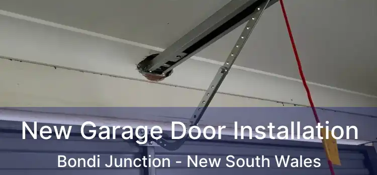 New Garage Door Installation Bondi Junction - New South Wales