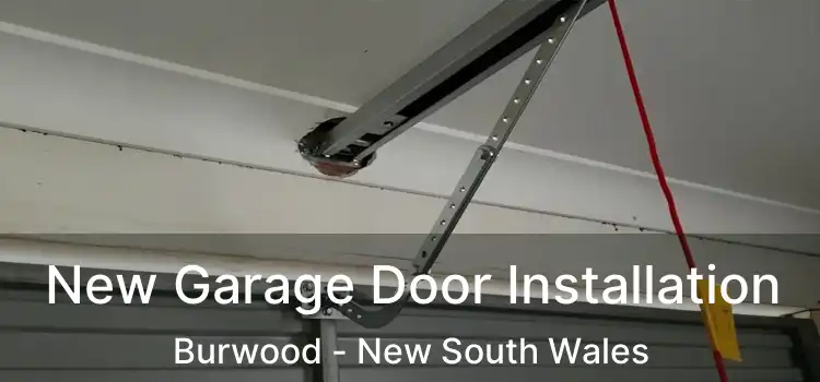 New Garage Door Installation Burwood - New South Wales