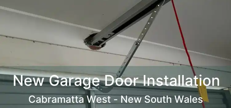 New Garage Door Installation Cabramatta West - New South Wales