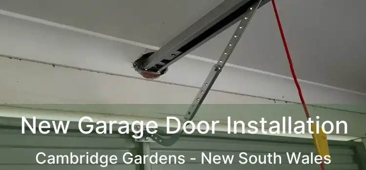 New Garage Door Installation Cambridge Gardens - New South Wales