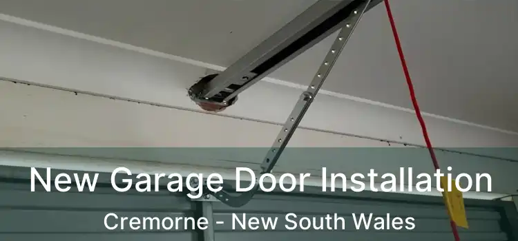 New Garage Door Installation Cremorne - New South Wales