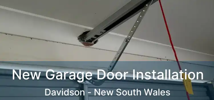 New Garage Door Installation Davidson - New South Wales
