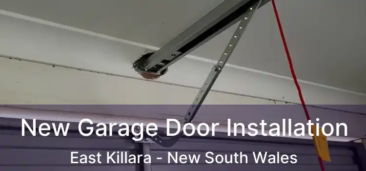 New Garage Door Installation East Killara - New South Wales