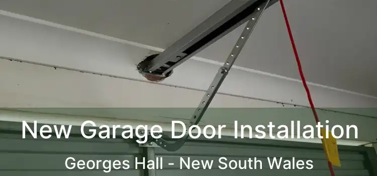 New Garage Door Installation Georges Hall - New South Wales