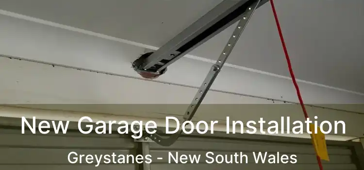 New Garage Door Installation Greystanes - New South Wales