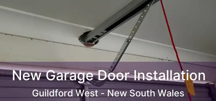 New Garage Door Installation Guildford West - New South Wales