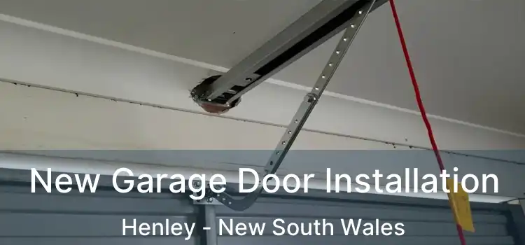 New Garage Door Installation Henley - New South Wales