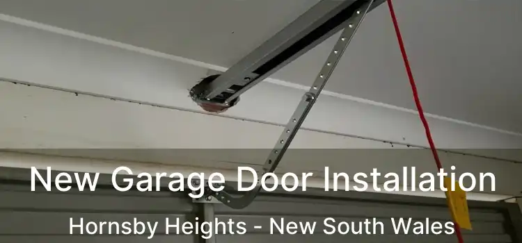 New Garage Door Installation Hornsby Heights - New South Wales