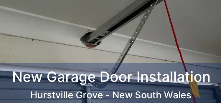 New Garage Door Installation Hurstville Grove - New South Wales