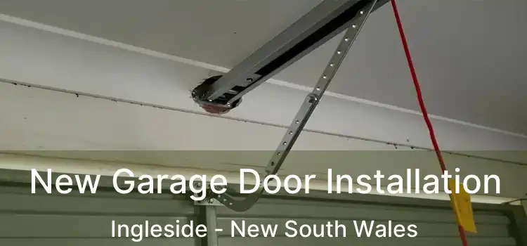 New Garage Door Installation Ingleside - New South Wales