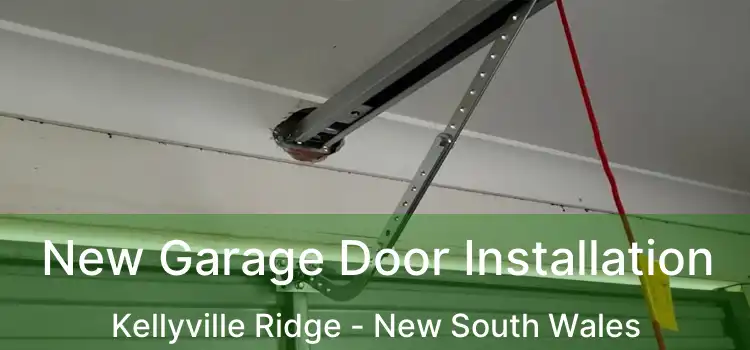 New Garage Door Installation Kellyville Ridge - New South Wales
