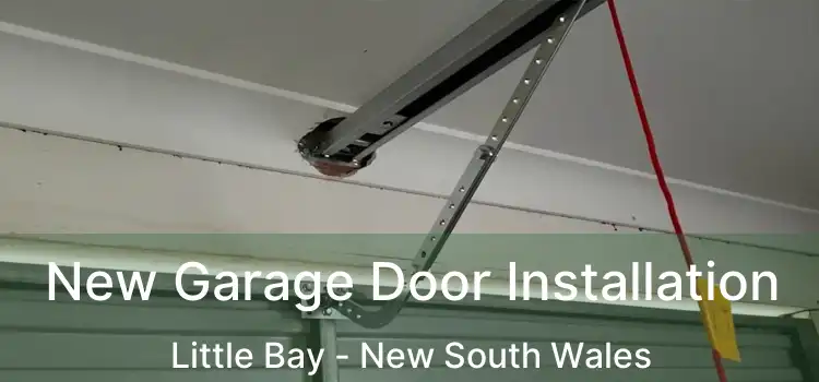 New Garage Door Installation Little Bay - New South Wales
