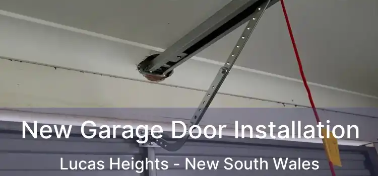 New Garage Door Installation Lucas Heights - New South Wales