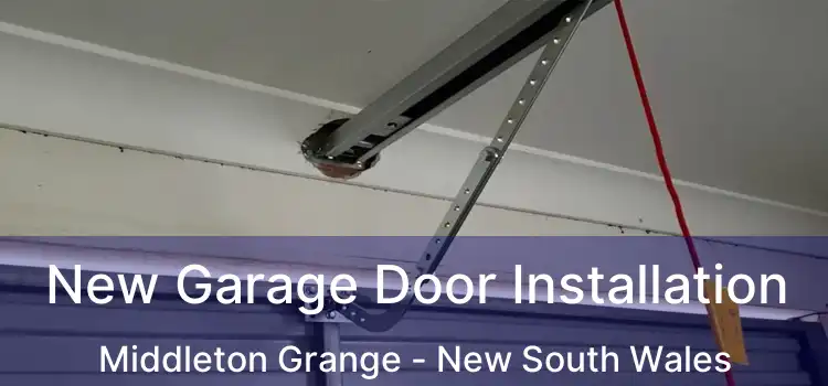 New Garage Door Installation Middleton Grange - New South Wales