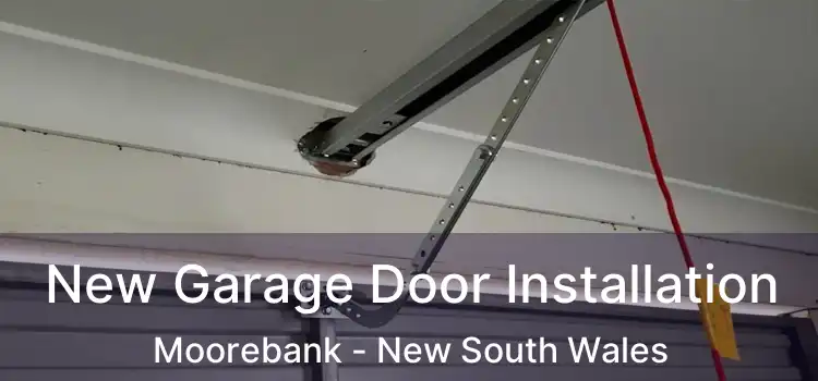 New Garage Door Installation Moorebank - New South Wales
