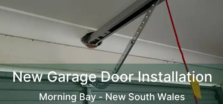 New Garage Door Installation Morning Bay - New South Wales