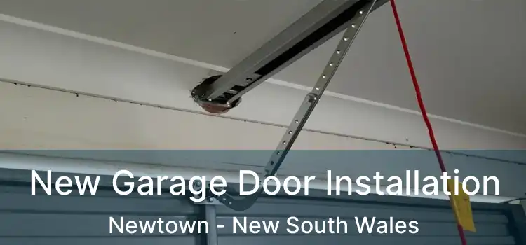 New Garage Door Installation Newtown - New South Wales