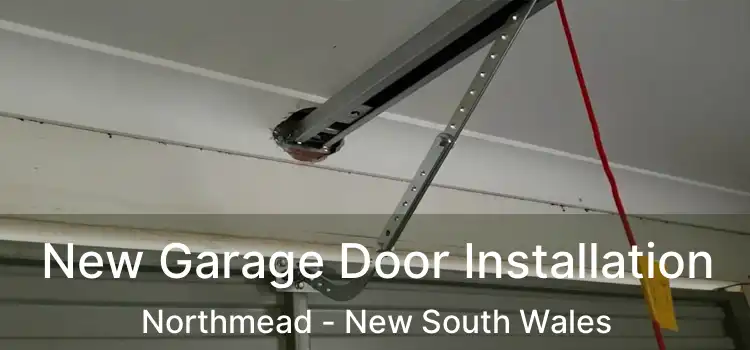 New Garage Door Installation Northmead - New South Wales