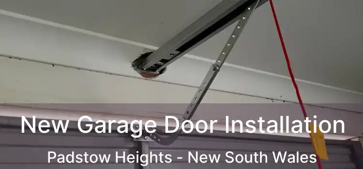 New Garage Door Installation Padstow Heights - New South Wales