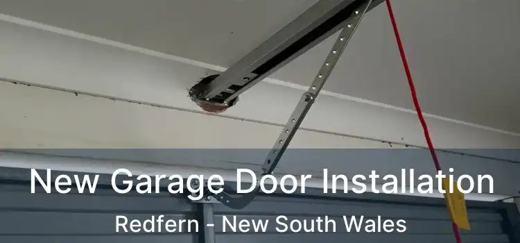 New Garage Door Installation Redfern - New South Wales
