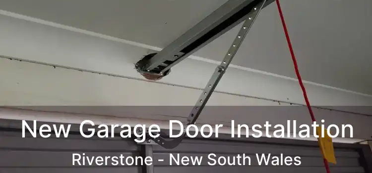 New Garage Door Installation Riverstone - New South Wales