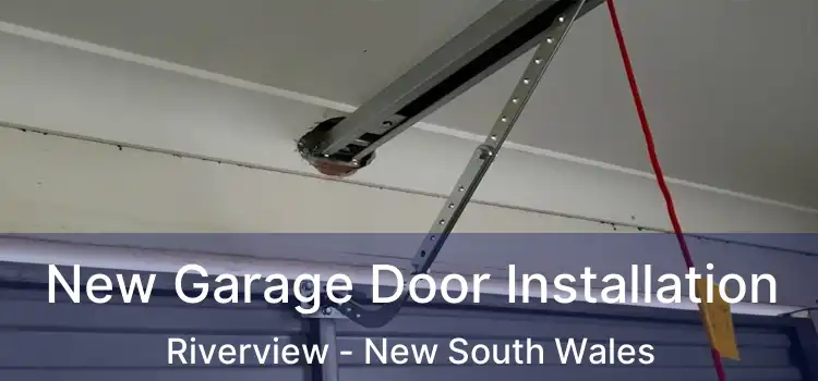 New Garage Door Installation Riverview - New South Wales
