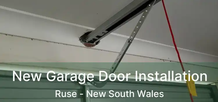 New Garage Door Installation Ruse - New South Wales