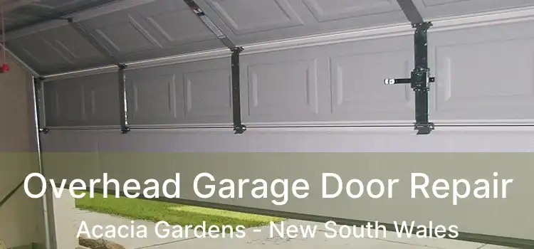 Overhead Garage Door Repair Acacia Gardens - New South Wales