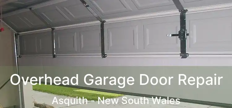 Overhead Garage Door Repair Asquith - New South Wales