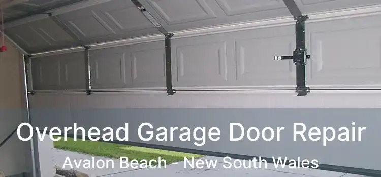 Overhead Garage Door Repair Avalon Beach - New South Wales