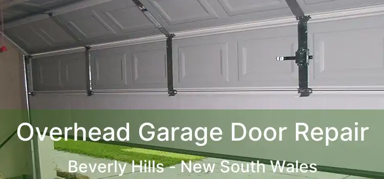 Overhead Garage Door Repair Beverly Hills - New South Wales