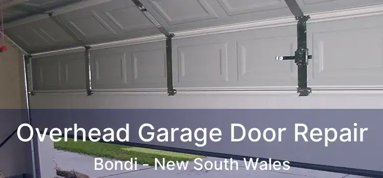 Overhead Garage Door Repair Bondi - New South Wales