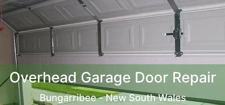 Overhead Garage Door Repair Bungarribee - New South Wales
