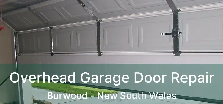 Overhead Garage Door Repair Burwood - New South Wales