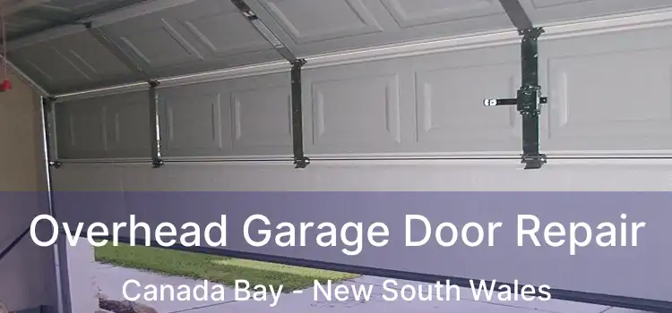 Overhead Garage Door Repair Canada Bay - New South Wales