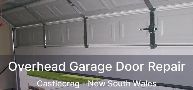 Overhead Garage Door Repair Castlecrag - New South Wales