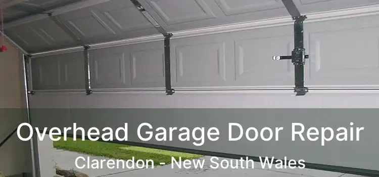 Overhead Garage Door Repair Clarendon - New South Wales