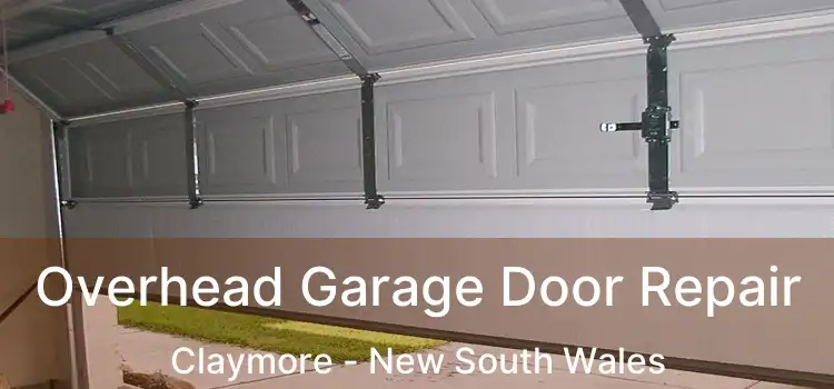 Overhead Garage Door Repair Claymore - New South Wales